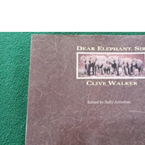 Dear Elephant, Sir