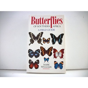 Butterflies of Southern Africa: A Field Guide