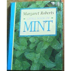 Little Book of Mint (Little Book of Herbs S.)
