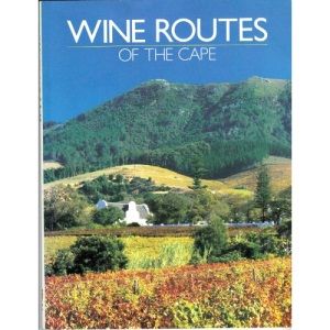Wine Routes of the Cape