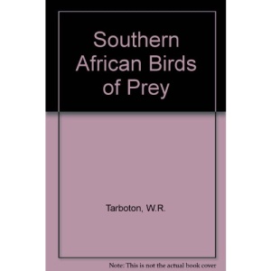 Southern African Birds of Prey
