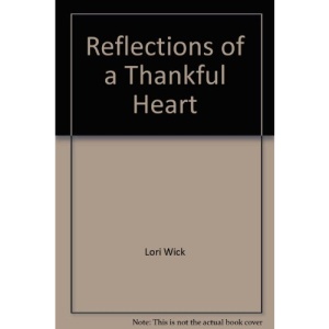Reflections of a Thankful Heart