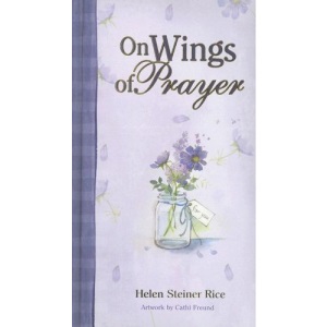 On Wings of Prayer (Helen Steiner Rice Products)