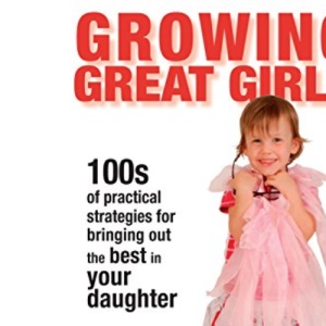 Growing Great Girls