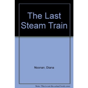 The Last Steam Train