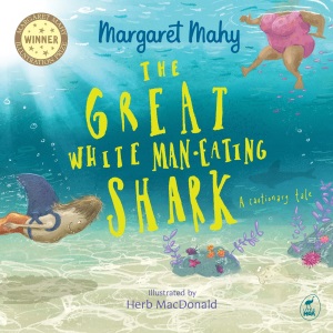 The Great White Man-Eating Shark: A Cautionar...