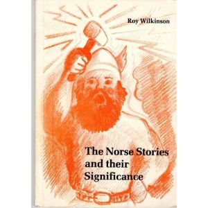The Norse Stories and Their Significance