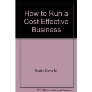 How to Run a Cost Effective Business