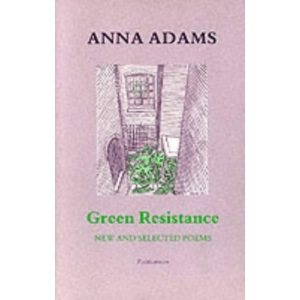 Green Resistance: New and Selected Poems