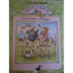 Vera Gets a Puppy (Vera the Mouse series)