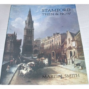 Stamford Then and Now