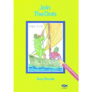 BUSY PEOPLE: Dot to Dot Book (Dot to Dot Books)