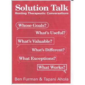 Solution Talk: Hosting Therapeutic Conversations