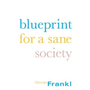 Blueprint for a Sane Society