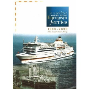 Century of North West European Ferries, 1900-2000