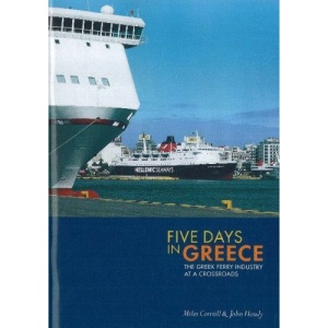 Five Days in Greece: The Greek Ferry Industry at a Crossroads