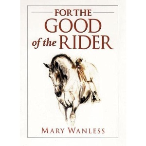 For the Good of the Rider
