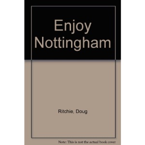Enjoy Nottingham