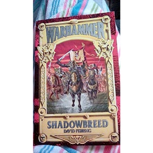 Shadowbreed (Warhammer)