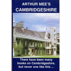 Cambridgeshire: The Country of the Fens (King's England S.)