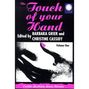 The Touch of Your Hand: Erotic Love Stories v.1: Erotic Love Stories Vol 1 (Silver Moon short story series)