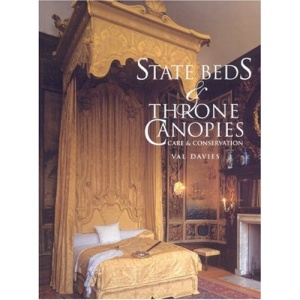 State Beds and Throne Canopies: Care and Conservation