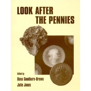 Look After the Pennies: Numismatics and Conservation in the 1990s