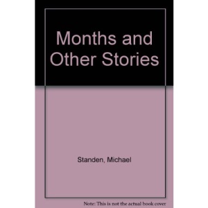Months and Other Stories