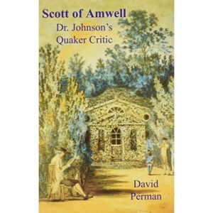 Scott of Amwell: Dr. Johnson's Quaker Critic