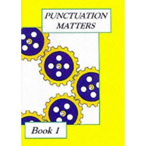 Punctuation Matters: Bk. 1