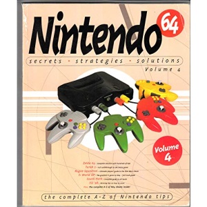 Nintendo 64: v. 4: Secrets, Strategies, Solutions (Nintendo 64: Secrets, Strategies, Solutions)