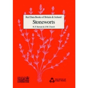 Stoneworts (Red Data Books of Britain and Ireland)