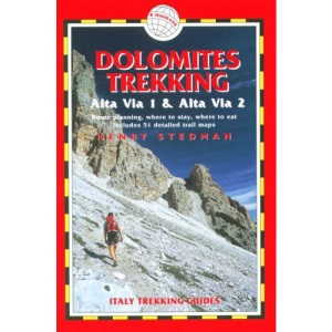 Dolomites Trekking - Av1 & Av2: Italy Trekking Guides (Trailblazer Trekking Guides)