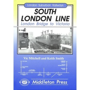 South London Line: London Bridge to Victoria (London Suburban Railways)