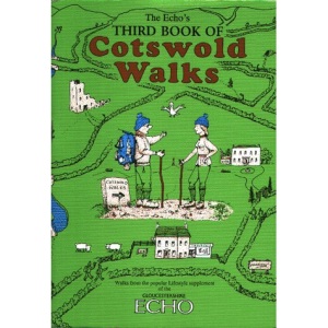 Echo's Third Book of Cotswold Walks (Walkabout)