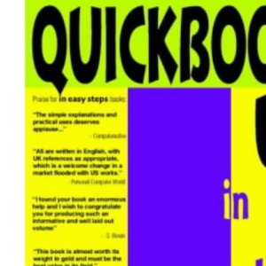 Quickbooks UK In Easy Steps (In Easy Steps Series)