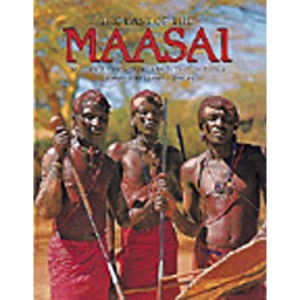 Last of the Maasai (Journey Through (Sturtz))