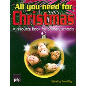 All You Need for Christmas: A Resource Book for Primary Schools