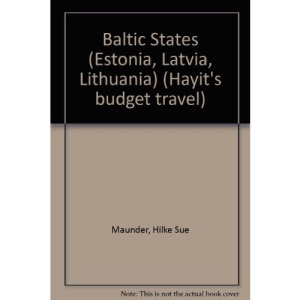 Baltic States (Estonia, Latvia, Lithuania) (Hayit's budget travel)