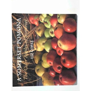 A Somerset Pomona: The Cider Apples of Somerset