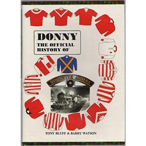 Donny: Official History of Doncaster Rovers F.C.