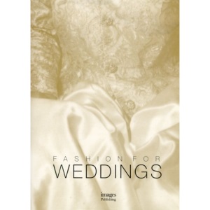 Fashion for Weddings: v. 1