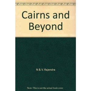 Cairns and Beyond