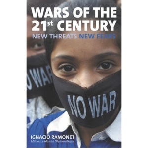 Wars of the 21st Century: New Threats, New Fears