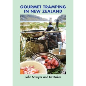 Gourmet Tramping in New Zealand