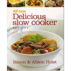 All New Delicious Slow Cooker Recipes