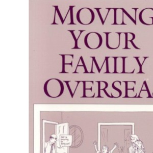 Moving Your Family Overseas
