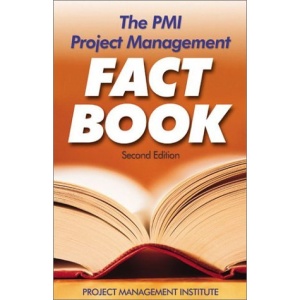 The PMI Project Management Fact Book