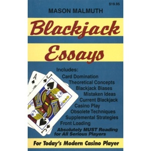 Blackjack Essays: For Today's Modern Casino Player