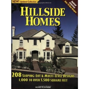 Hillside Homes: 208 Sloping Lot and Multi-level Designs